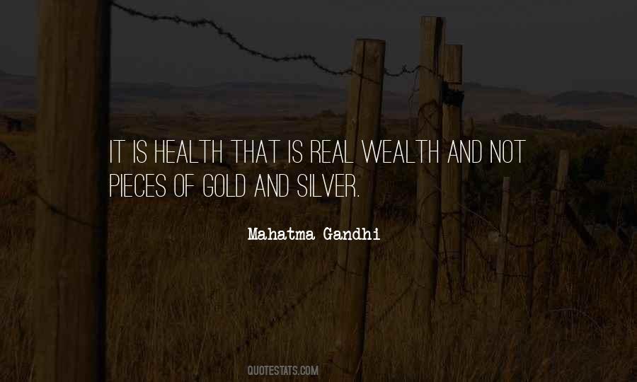 Health Is Real Wealth Quotes #721234