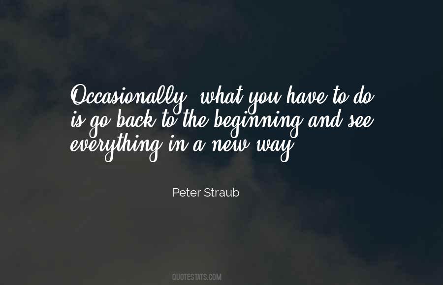 Go Back To The Beginning Quotes #1625777