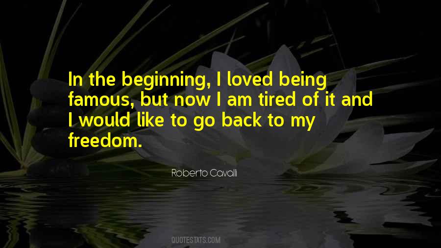 Go Back To The Beginning Quotes #1734830