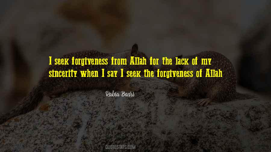Seek Forgiveness Quotes #1517768