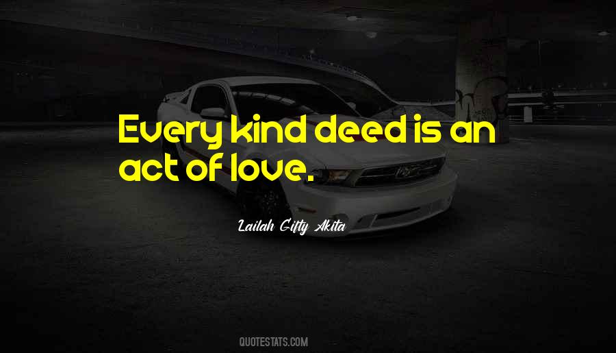 Kindness Humanity Quotes #1240356