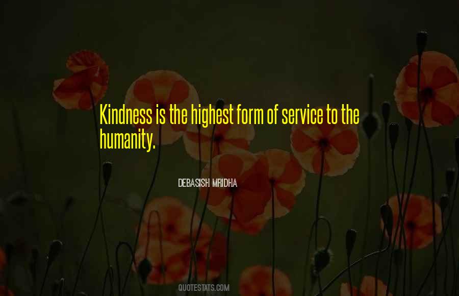 Kindness Humanity Quotes #666566