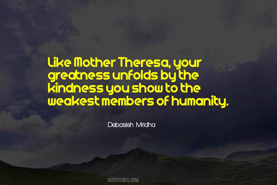 Kindness Humanity Quotes #695824