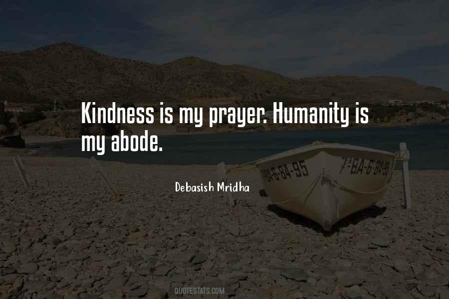 Kindness Humanity Quotes #716715