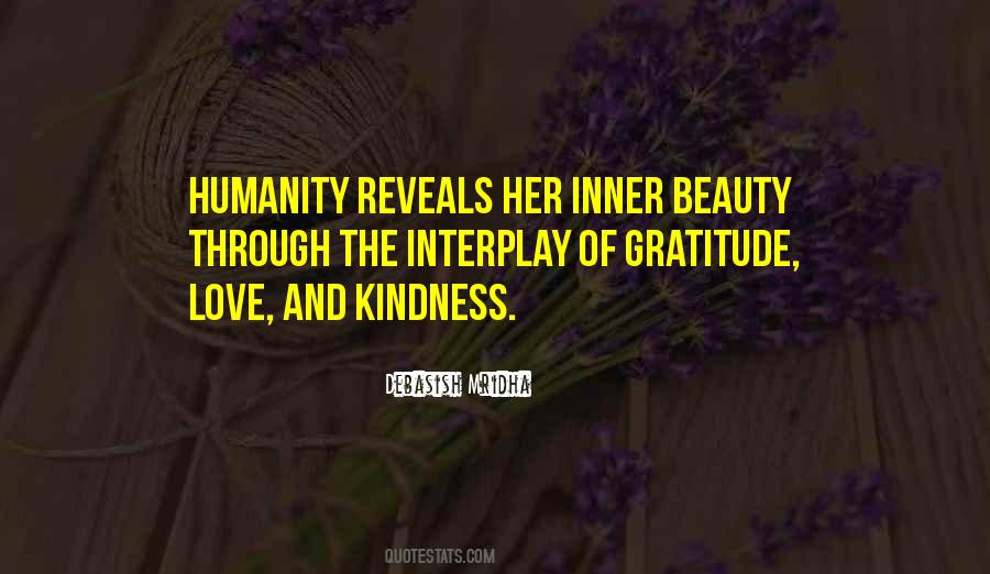 Kindness Humanity Quotes #837276