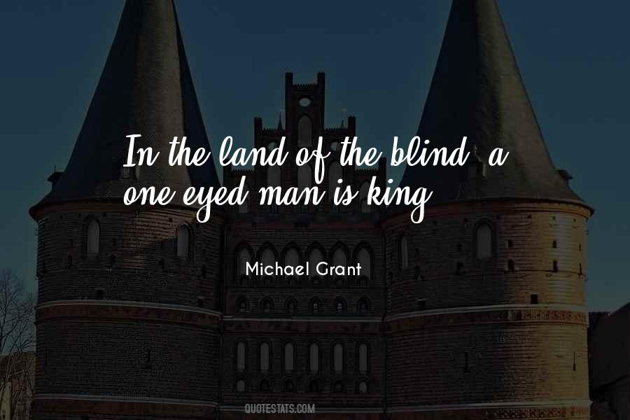 In The Land Of The Blind Quotes #1160357