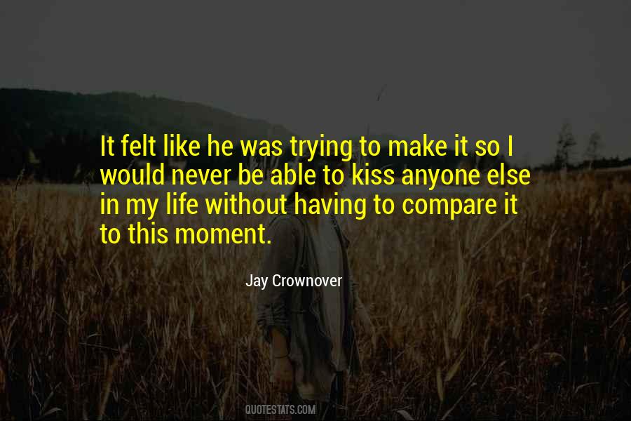 Life Compare Quotes #1573840