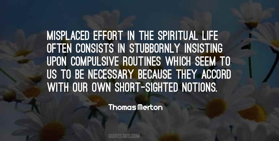 Effort Spiritual Quotes #1633230
