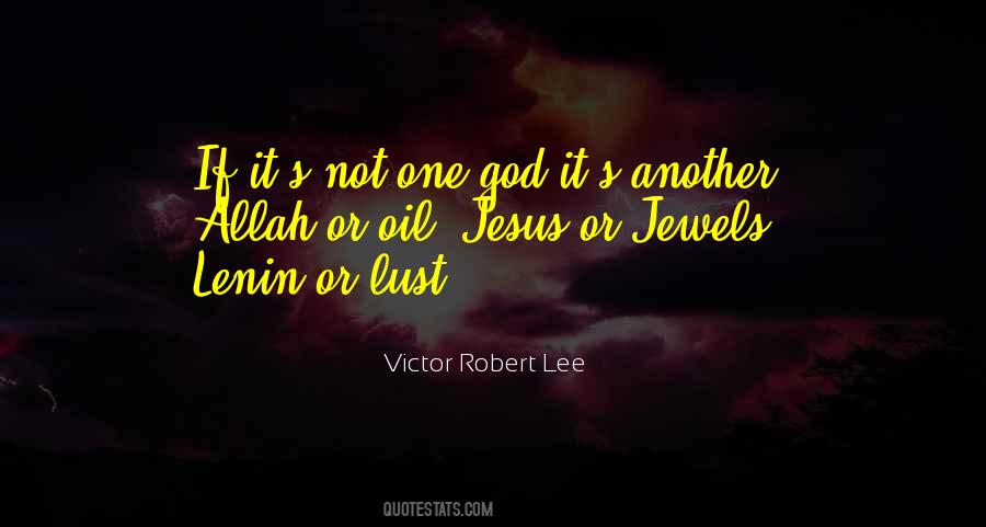 One Allah Quotes #1529605