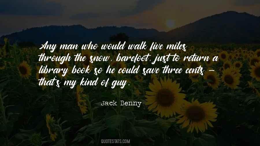 Miles To Walk Quotes #1458244