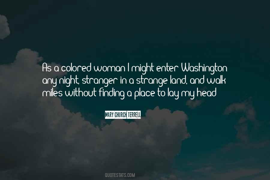 Miles To Walk Quotes #1843844