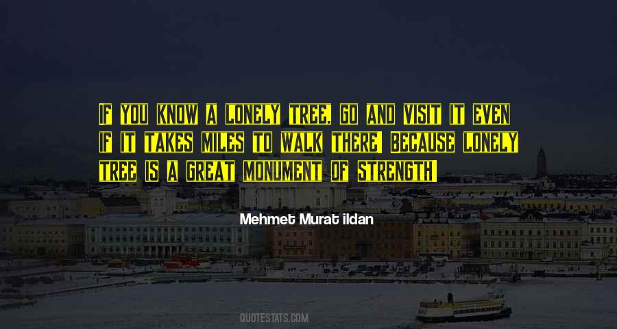 Miles To Walk Quotes #536931