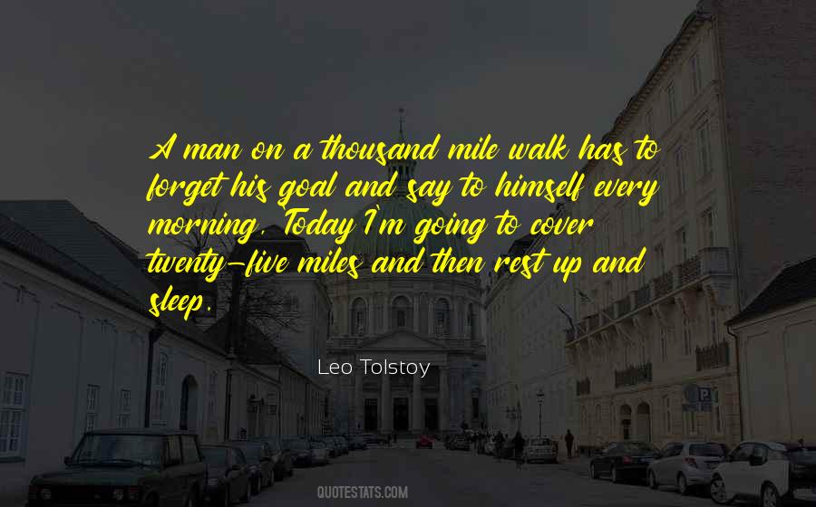 Miles To Walk Quotes #878145