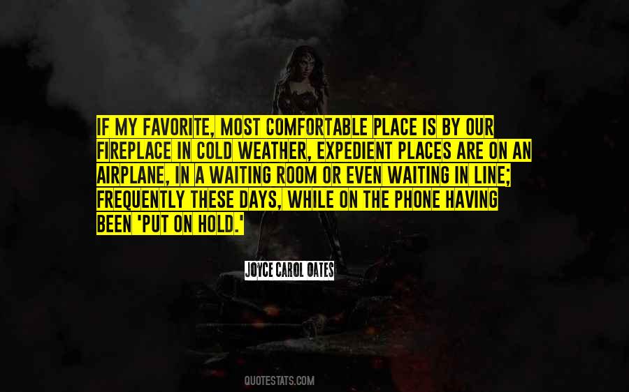 By The Fireplace Quotes #436851