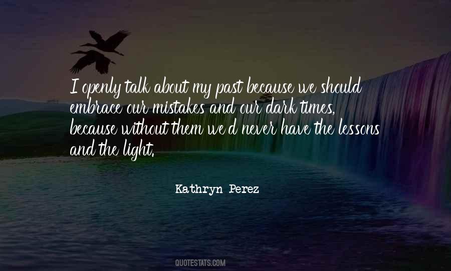 About My Past Quotes #1278068