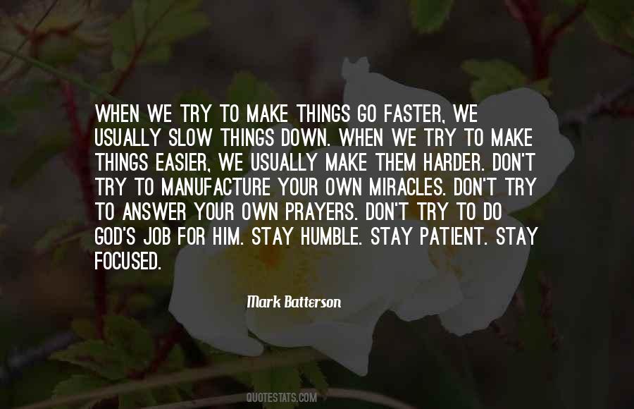 Humble Down Quotes #141887