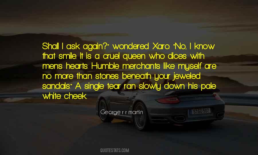 Humble Down Quotes #389066