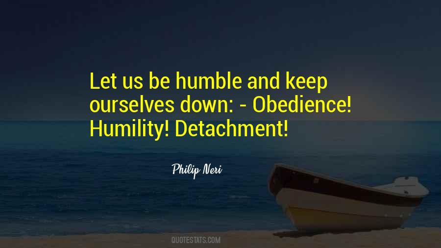 Humble Down Quotes #685150