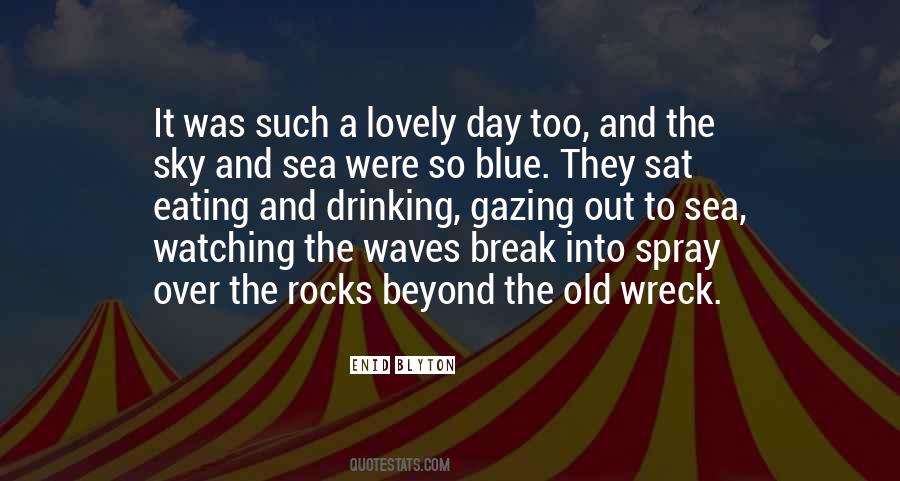 Sea Rocks Quotes #1049677