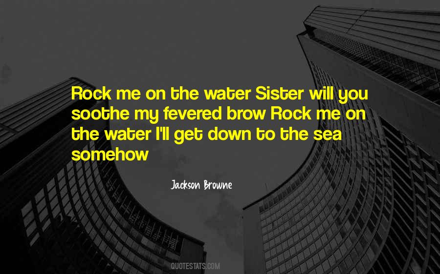 Sea Rocks Quotes #1776372