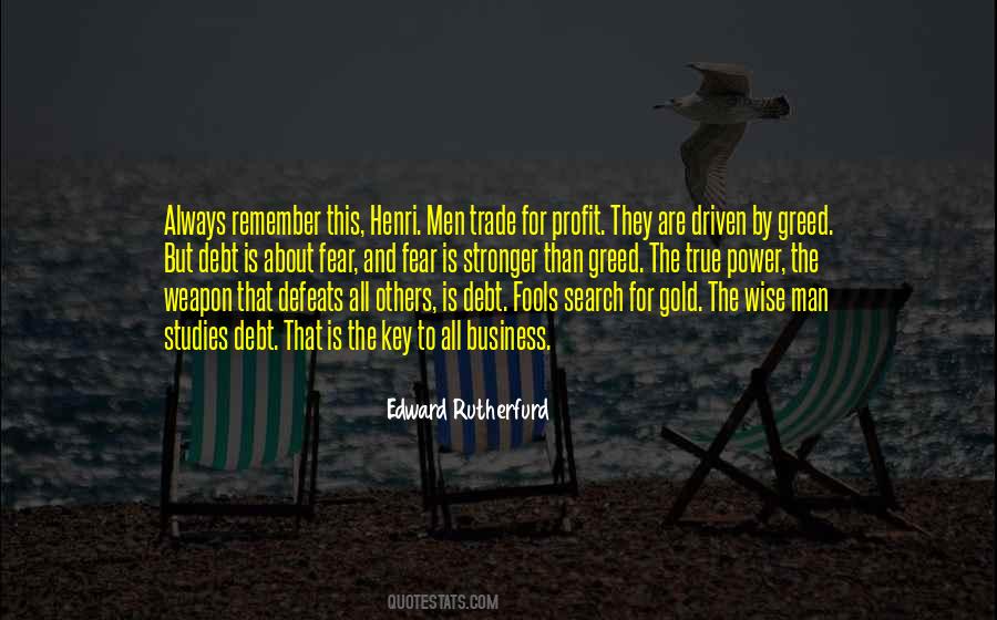 Quotes About Greed And Power #1671898