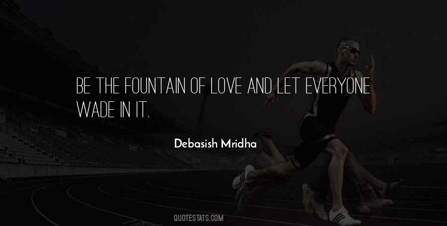 Fountain Inspirational Quotes #1354246