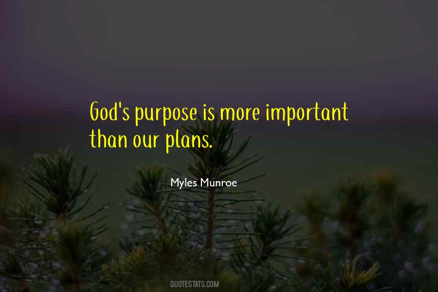 Purpose God Quotes #25580
