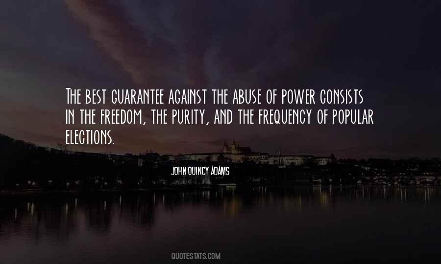 Quotes About The Abuse Of Power #393156