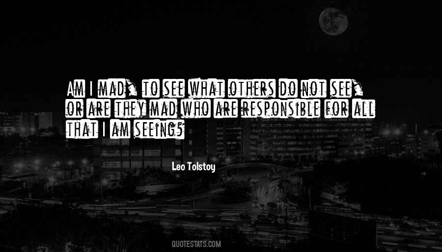 I Am Not Responsible Quotes #1095612