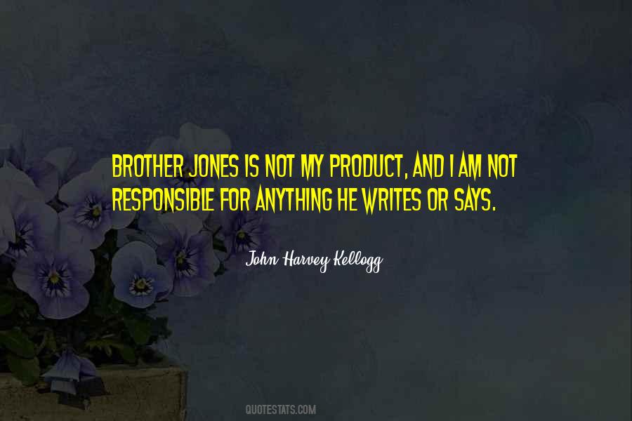 I Am Not Responsible Quotes #353751