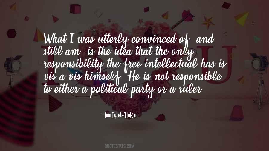 I Am Not Responsible Quotes #487220