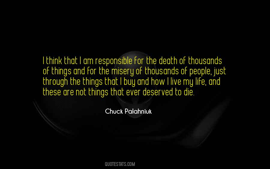 I Am Not Responsible Quotes #678771