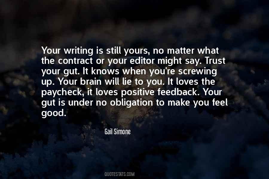 Trust My Gut Quotes #495485