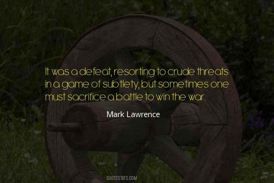 No Sacrifice No Victory Quotes #1109186