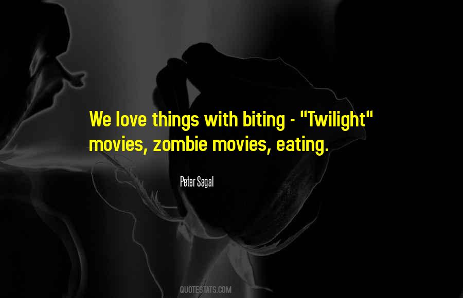 Twilight Movies Quotes #799765