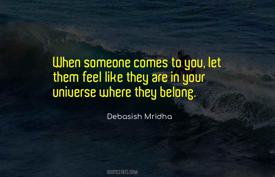 Your Universe Quotes #1391181