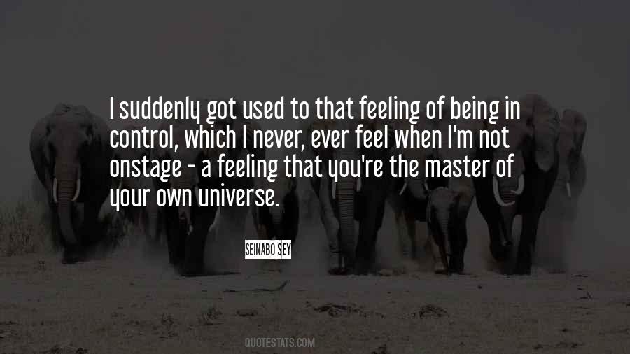 Your Universe Quotes #156878