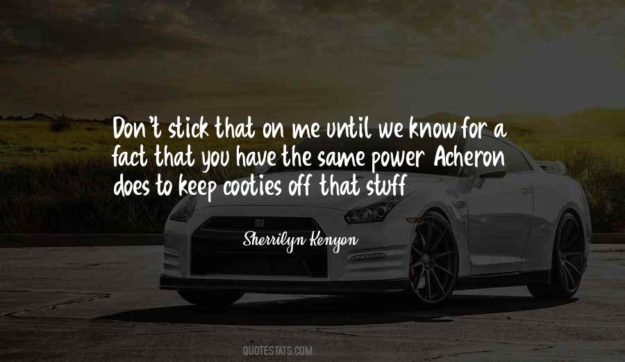 Power Off Quotes #588218