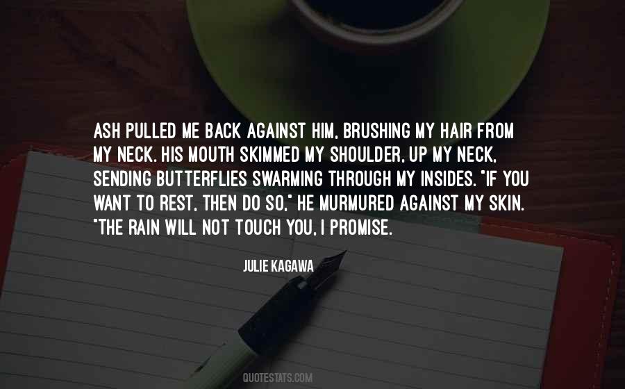 I Want You To Touch Me Quotes #1409185