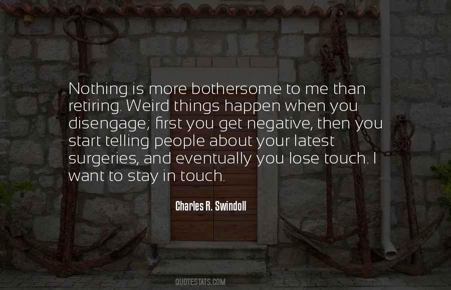 I Want You To Touch Me Quotes #868949