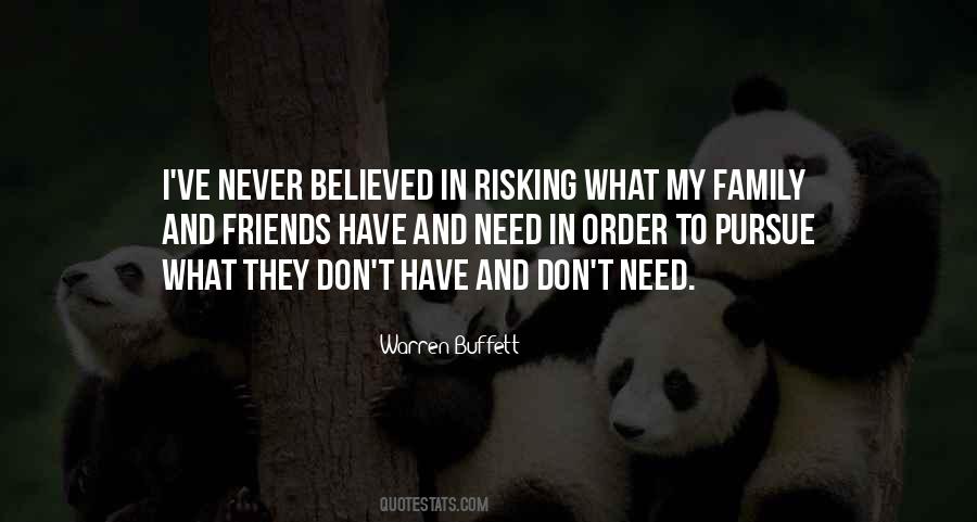 Need My Friends Quotes #1827031