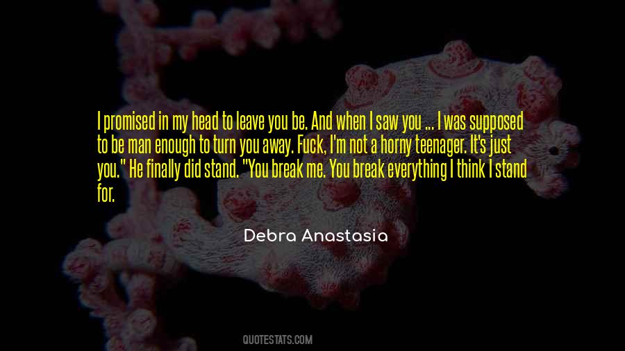 My Teenager Quotes #470826