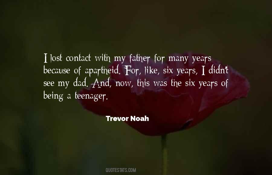 My Teenager Quotes #504009