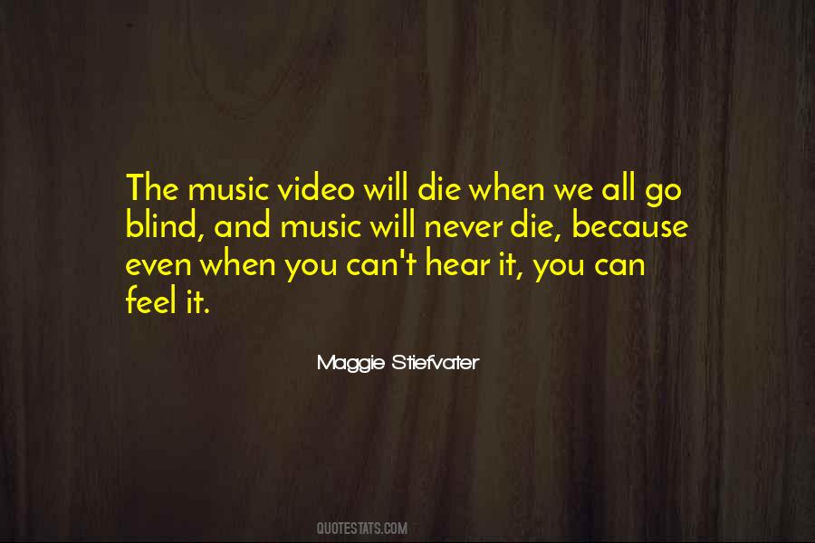 Music Will Quotes #866293