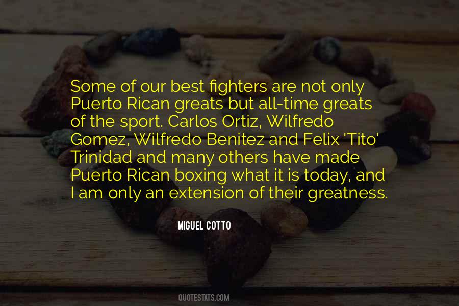 Quotes About Greats #708282
