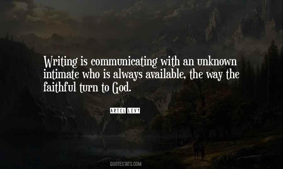 God Is Always Available Quotes #1365975