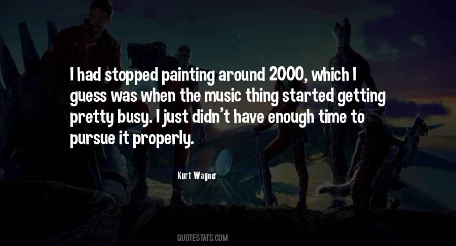 Painting Time Quotes #1249347