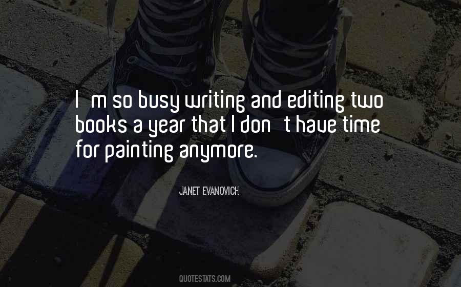 Painting Time Quotes #1329649