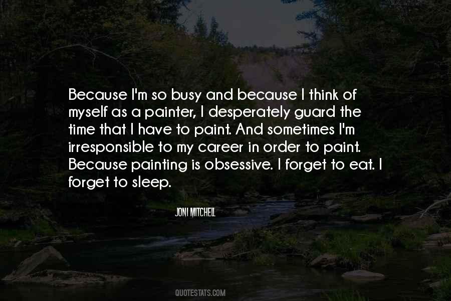 Painting Time Quotes #1625927