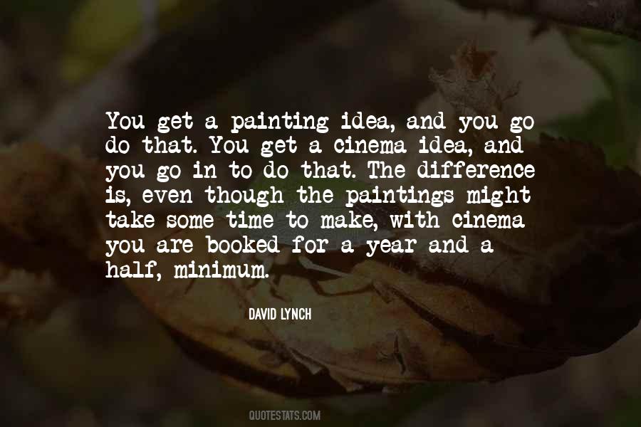 Painting Time Quotes #666185